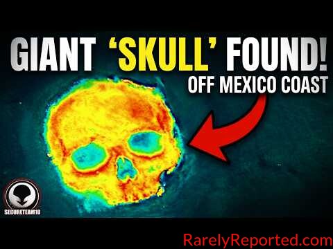 SATELLITE LEAK: Giant “Skull” Discovered Off Mexico Coast